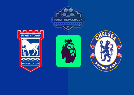 Prediksi Ipswich Dengan Chelsea