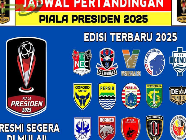 Jadwal Lengkap Piala Presiden